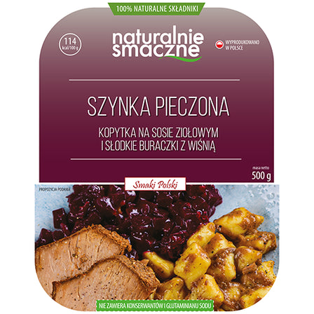 NATURALNIE SMACZNE Szynka pieczona kopytka w sosie ziołowym i słodkie buraczki z wiśnią 500 g